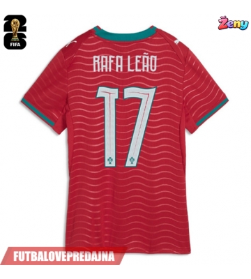 Lacne Ženy Futbalové dres Portugalsko Rafael Leao #17 MS 2026 Krátky Rukáv - Domáci